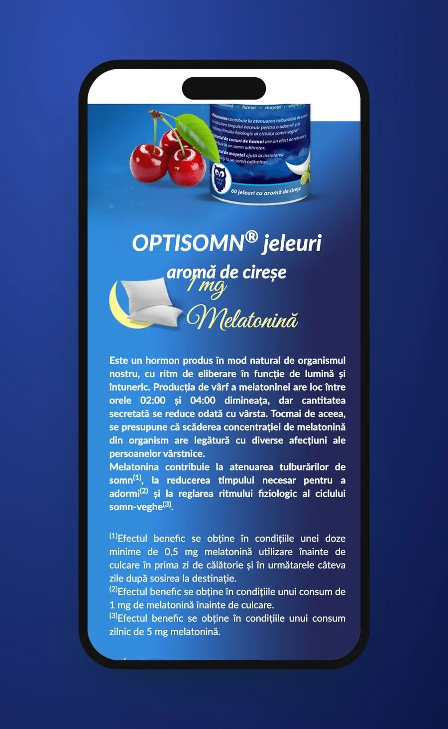The cherry jellies on a phone: the jar, Optisomn® jeleuri and 1 mg melatonină in script