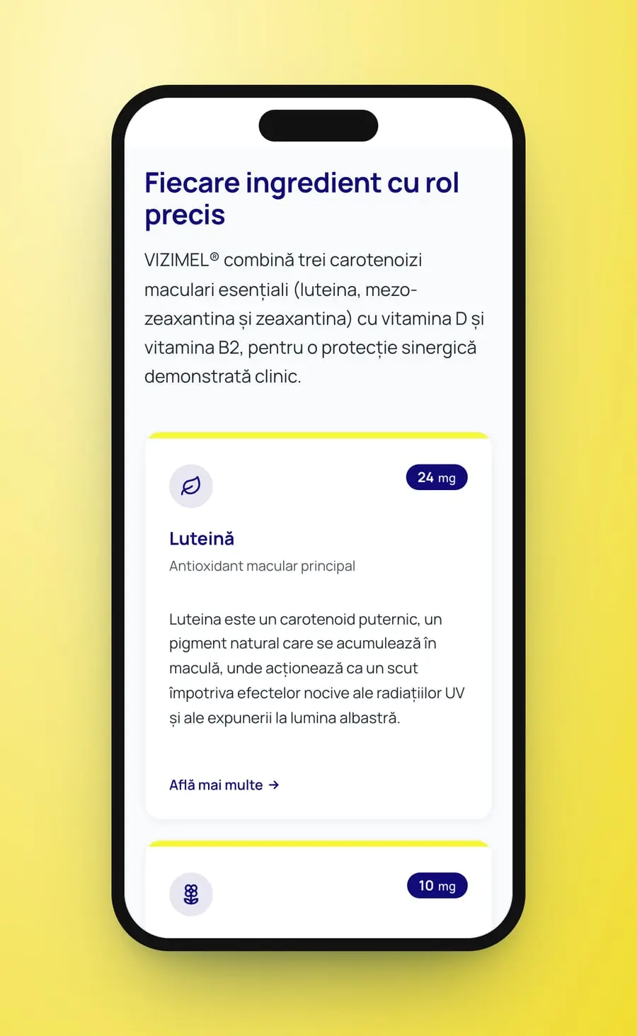 „Fiecare ingredient cu rol precis” pe telefon: cartonașul Luteină, cu pastila de 24 mg