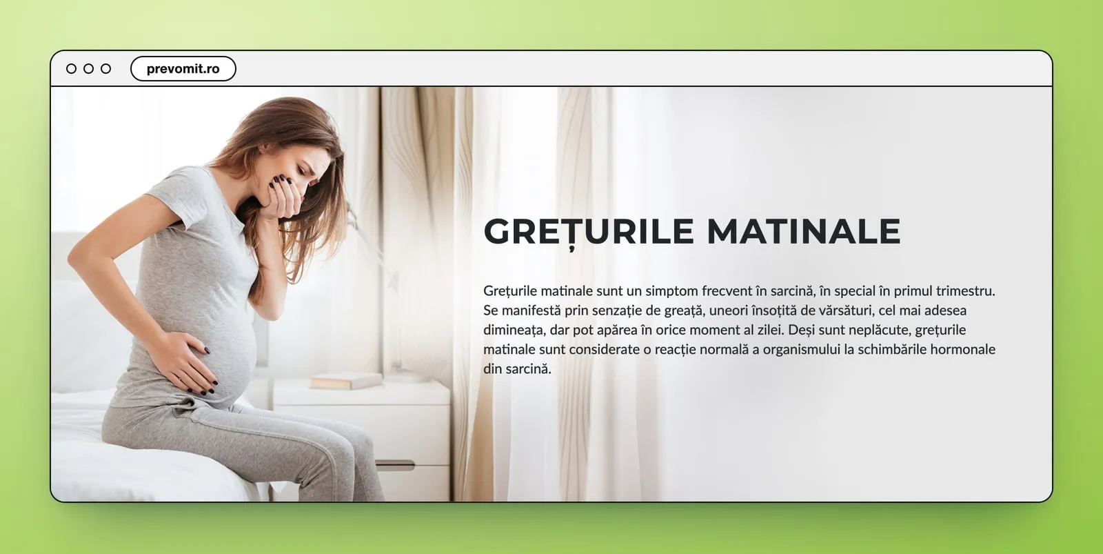 Grețurile matinale: a pregnant woman with a hand over her mouth, sitting on a bed, and the section's text on white