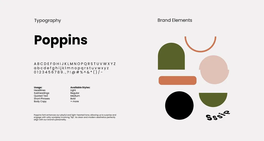 Poppins and the Sip brand shapes
