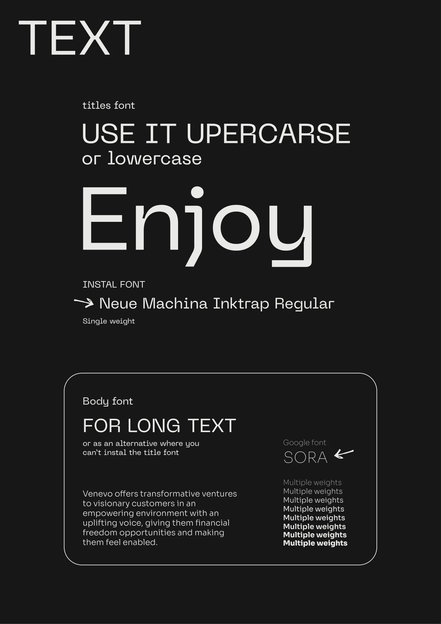 Guidelines page: the word Enjoy in Neue Machina Inktrap, and Sora for long text